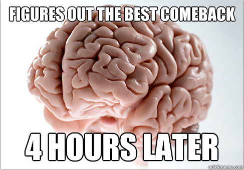 Scumbag Brain Meme (6)
