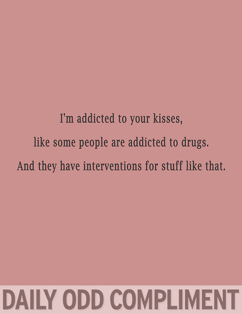Daily Odd Compliment (7)